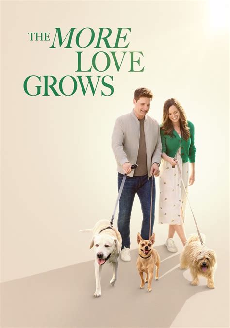 The More Love Grows (2023) Stream and Watch Online.